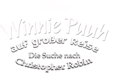 Winnie Puuh auf großer Reise − Die Suche nach Christopher Robin