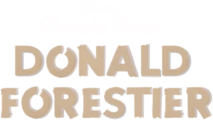 Regarder Donald forestier | Disney+