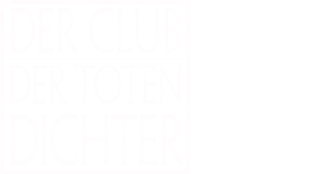 Der Club der toten Dichter