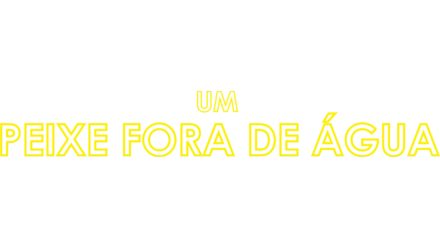 Um Peixe Fora de Água