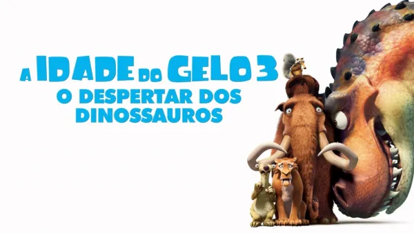 thumbnail - A Idade Do Gelo 3: O Despertar Dos Dinossauros