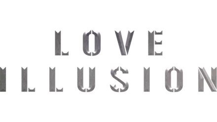 Love Illusion