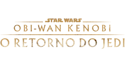 Obi-Wan Kenobi: O Retorno do Jedi