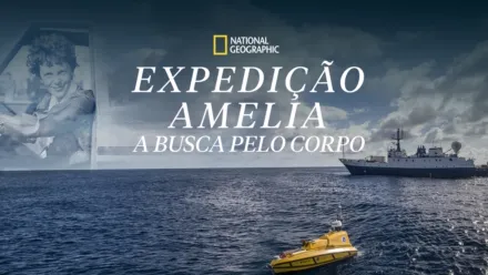 thumbnail - Expedição Amelia: A Busca Pelo Corpo