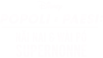 Nǎi Nai & Wài Pó - SuperNonne