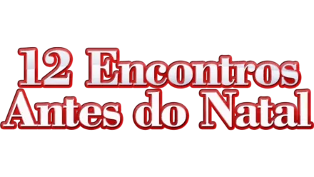 12 Encontros Antes do Natal