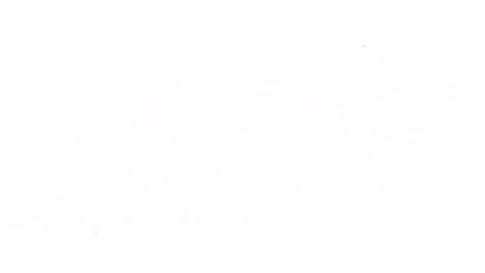 We Are Champions