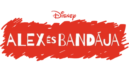 Alex és bandája