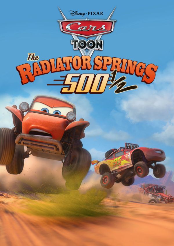 Cars Toon: The Radiator Springs 500 1/2 on Disney+ AU