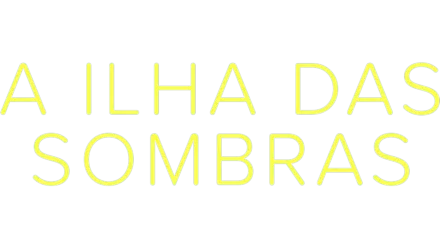 A Ilha das Sombras