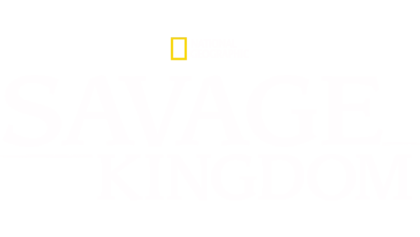 Savage Kingdom