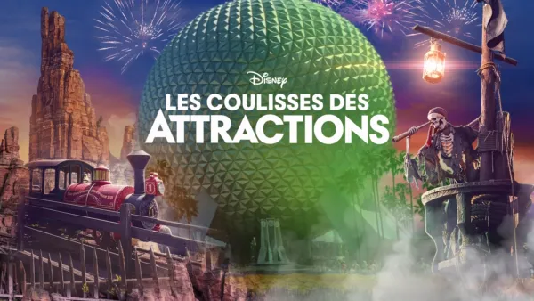 thumbnail - Les coulisses des attractions