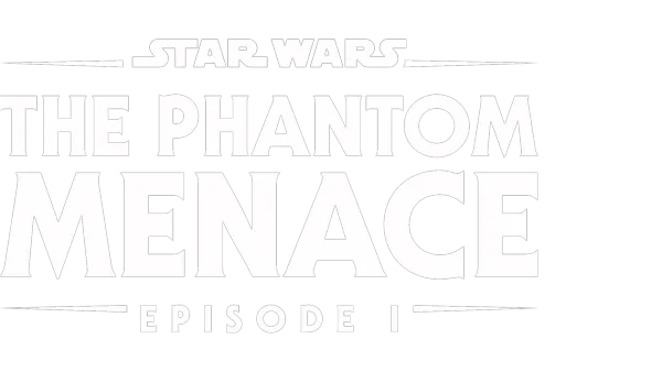 Star Wars: The Phantom Menace (Episode I)