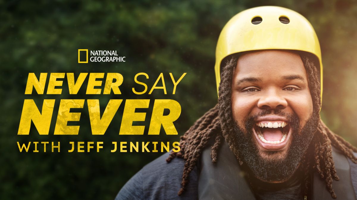 Watch Never Say Never with Jeff Jenkins Full episodes Disney+