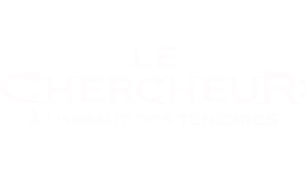 Le Chercheur : À l'assaut des ténèbres