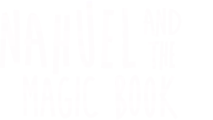 Nahuel and the Magic Book