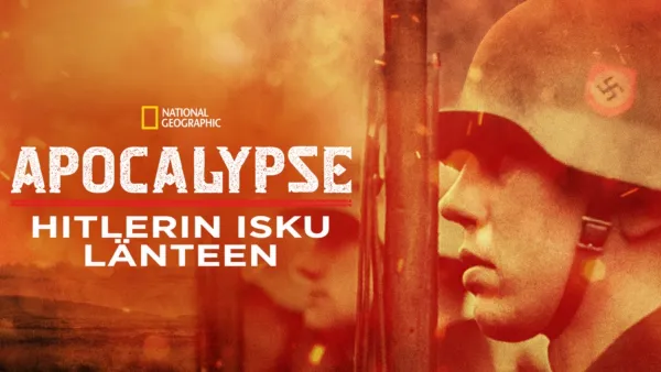 thumbnail - Apocalypse: Hitlerin isku länteen