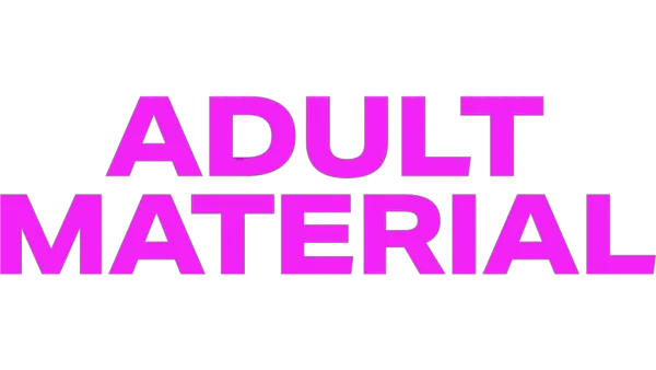 Adult Material