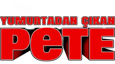 Yumurtadan Çıkan Pete