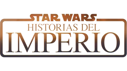 Star Wars: Historias del Imperio.