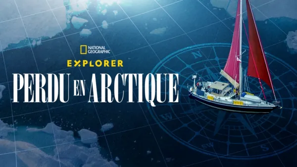 thumbnail - Explorer : perdu en Arctique