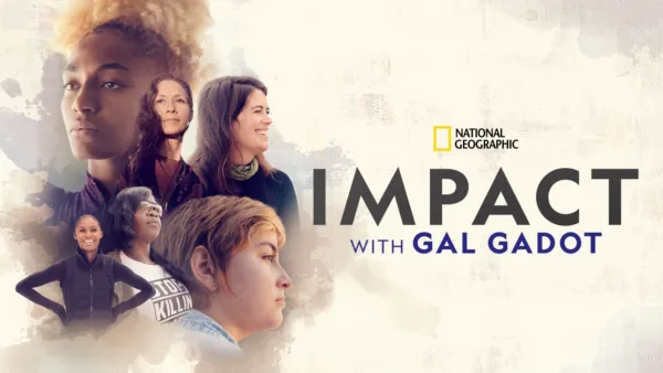 thumbnail - IMPACT with Gal Gadot