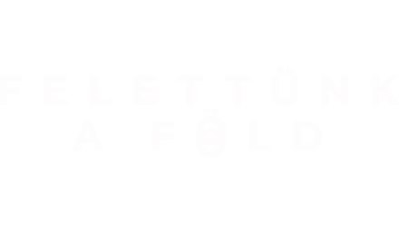 Felettünk a Föld