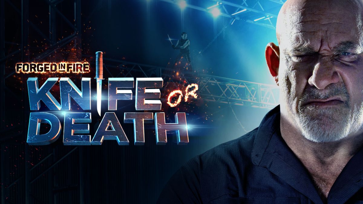 Watch Forged in Fire: Knife or Death