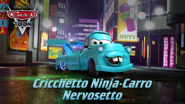 thumbnail - Cars Toon: Cricchetto Ninja-Carro Nervosetto