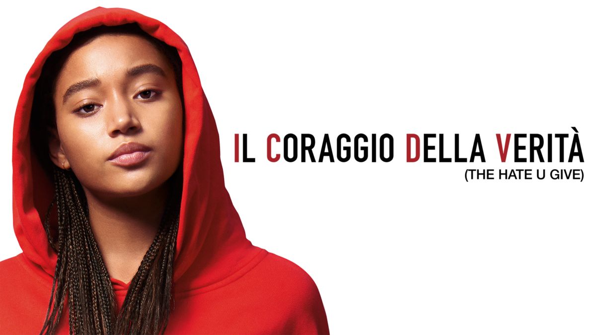 Il Coraggio Della Verità The Hate U Give