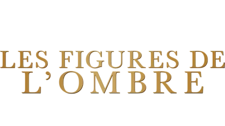 Les Figures de l'ombre