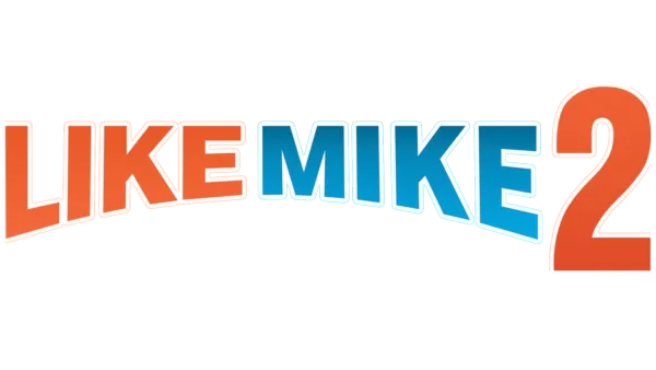 Like Mike 2