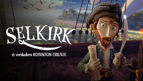 thumbnail - Selkirk, El Verdadero Robinson Crusoe