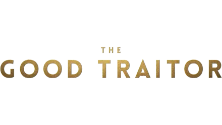 The Good Traitor