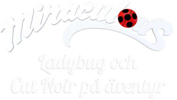 Ladybug & Cat Noir på äventyr