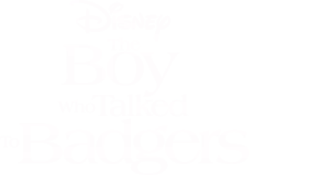 The Boy Who Talked to Badgers