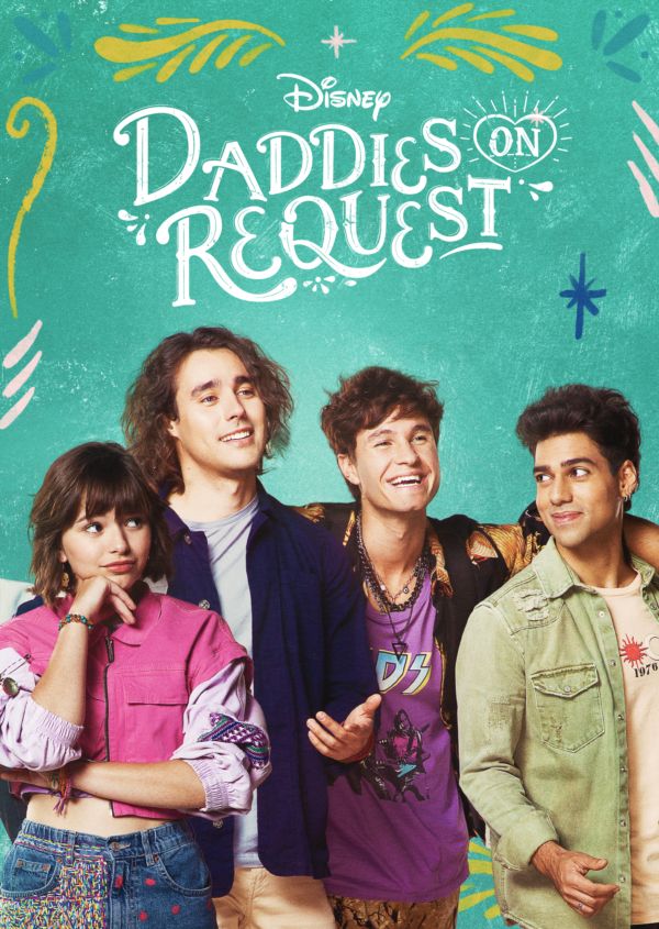 Daddies on Request on Disney+ AU