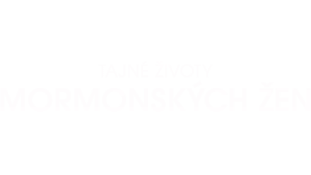 Tajné životy mormonských žen