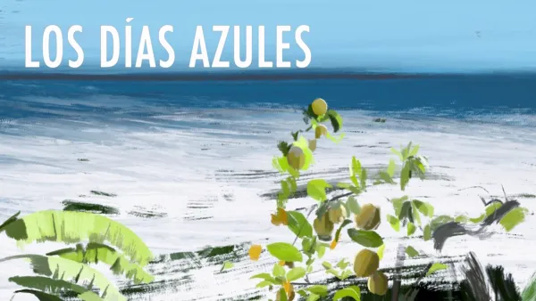 thumbnail - Antonio Machado: Los Dias Azules