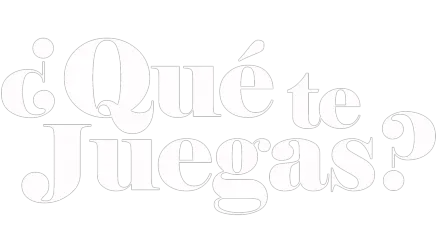 ¿Qué te juegas?