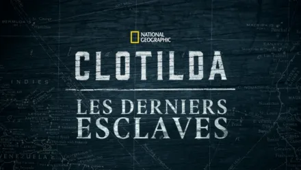 thumbnail - Clotilda, les derniers esclaves