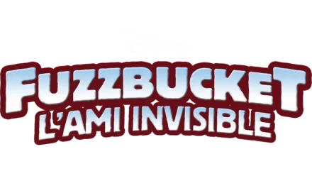 Fuzzbucket, l’ami invisible (Fuzzbucket)