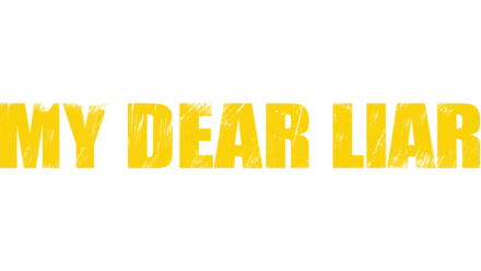 My Dear Liar