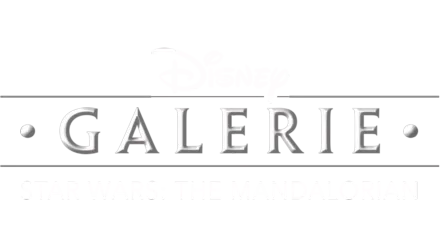 Disney Galerie / Star Wars : The Mandalorian
