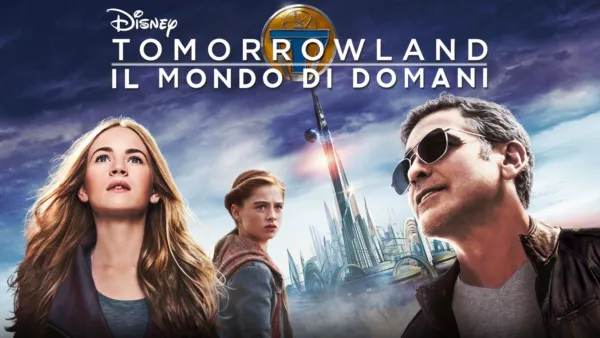 thumbnail - Tomorrowland – il Mondo di Domani