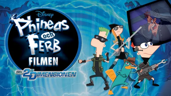 thumbnail - Phineas och Ferb - Filmen: Den 2:a dimensionen