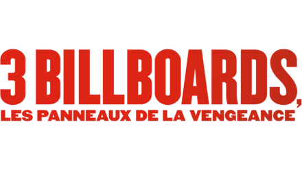 3 Billboards, Les Panneaux de la vengeance