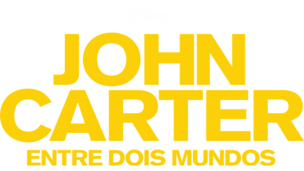 John Carter: Entre Dois Mundos