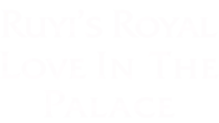 Ruyi's Royal Love in the Palace