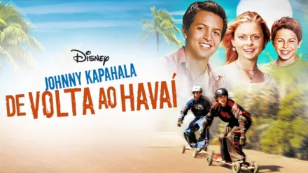 thumbnail - Johnny Kapahala: De Volta ao Havaí